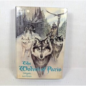 Vintage The Wolves of Paris Book 1st Edition Daniel P Mannix Hardcover Ex Libris